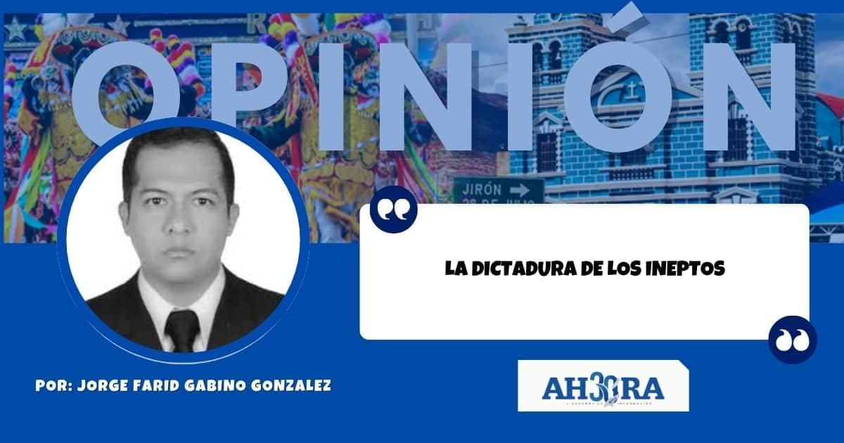 La dictadura de los ineptos