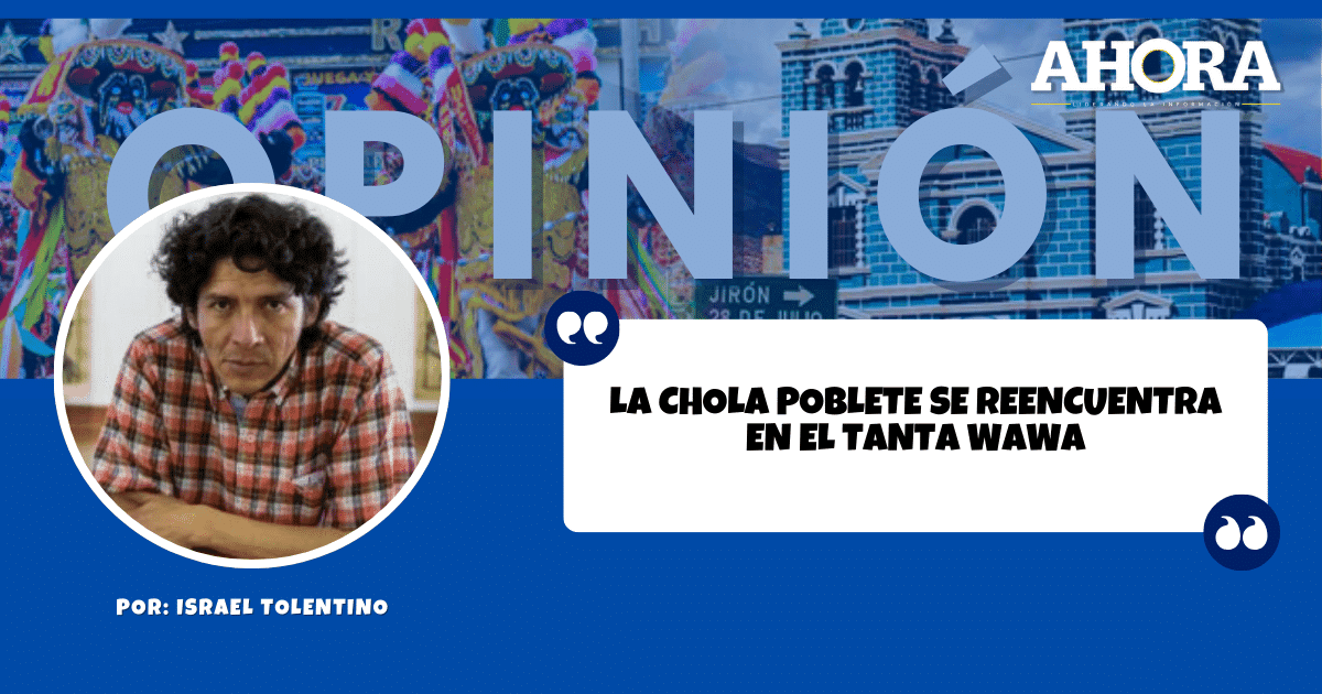 LA CHOLA POBLETE SE REENCUENTRA EN EL TANTA WAWA
