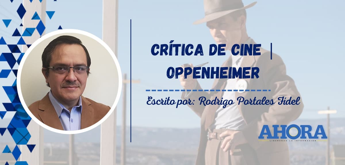 CRÍTICA DE CINE | OPPENHEIMER