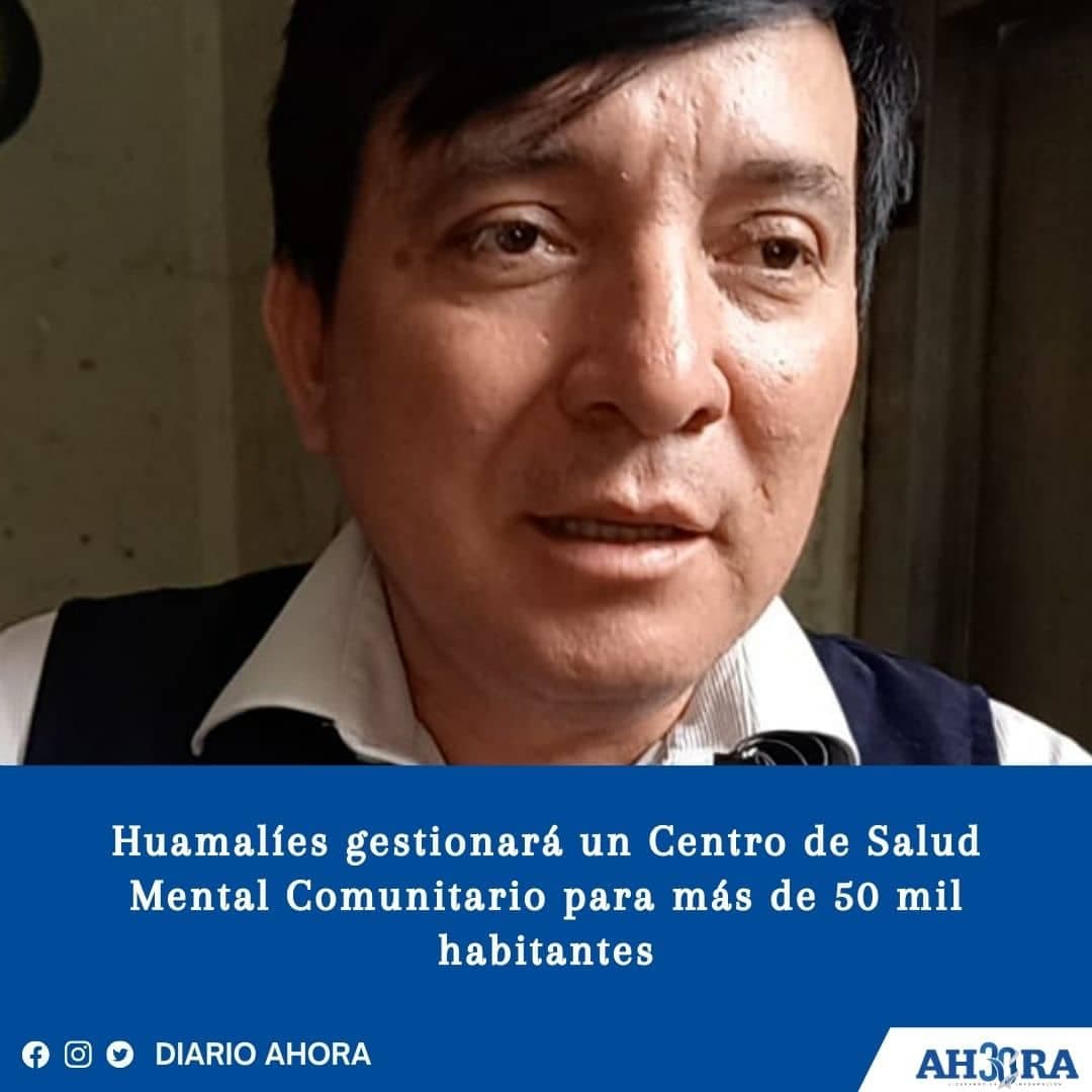 Huamalíes gestionará un Centro de Salud Mental Comunitario para más de 50 mil habitantes