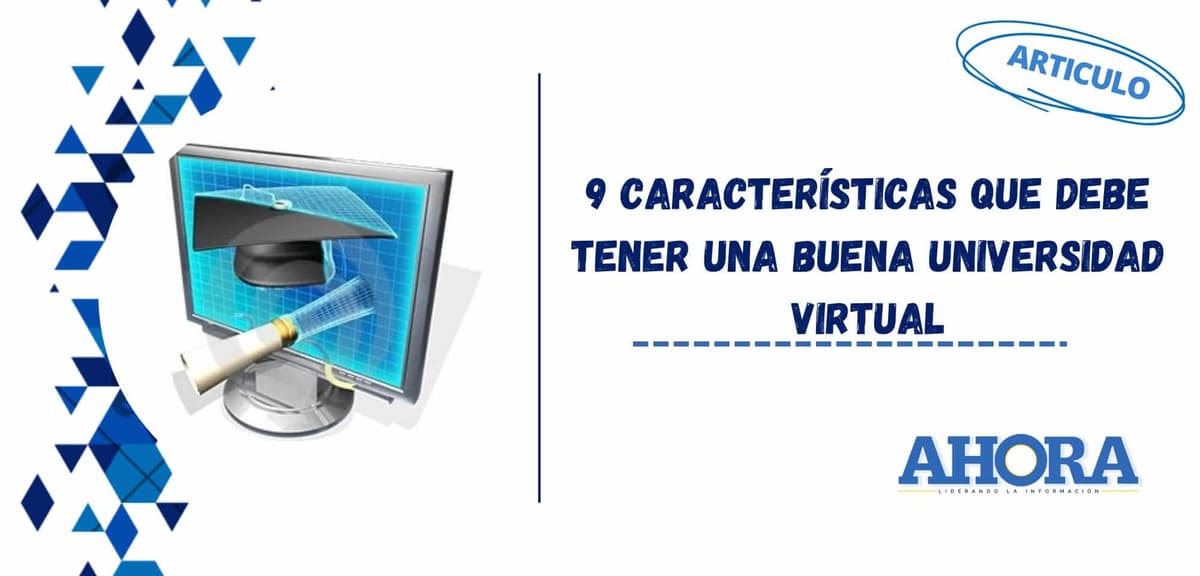 9 características que debe tener una buena universidad virtual