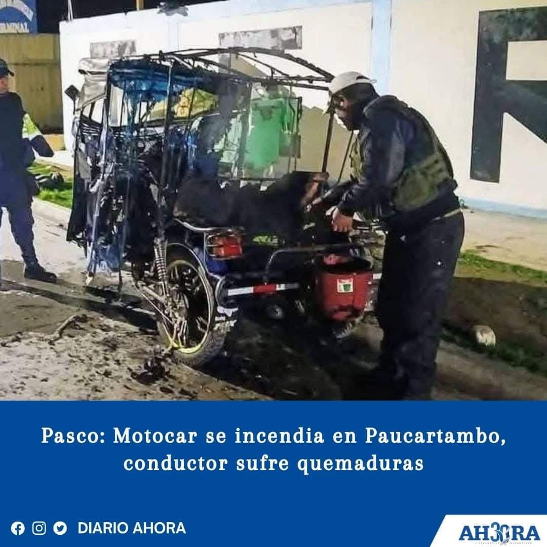 Pasco: Motocar se incendia en Paucartambo, conductor sufre quemaduras