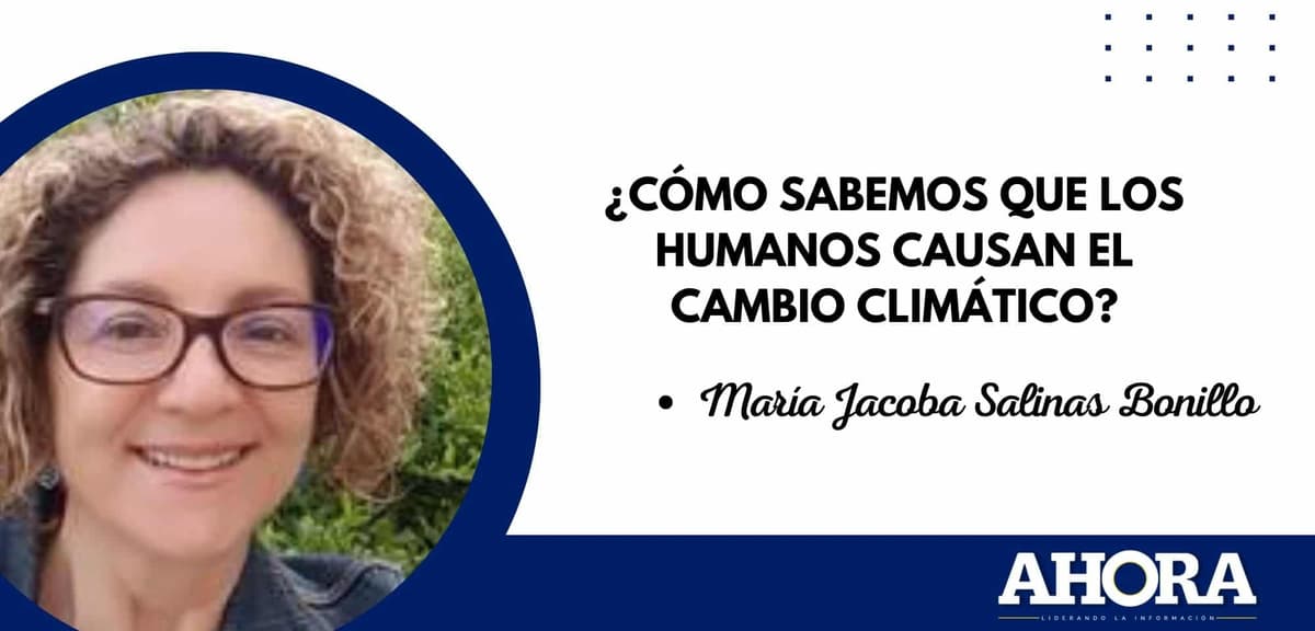 ¿Cómo sabemos que los humanos causan el cambio climático?