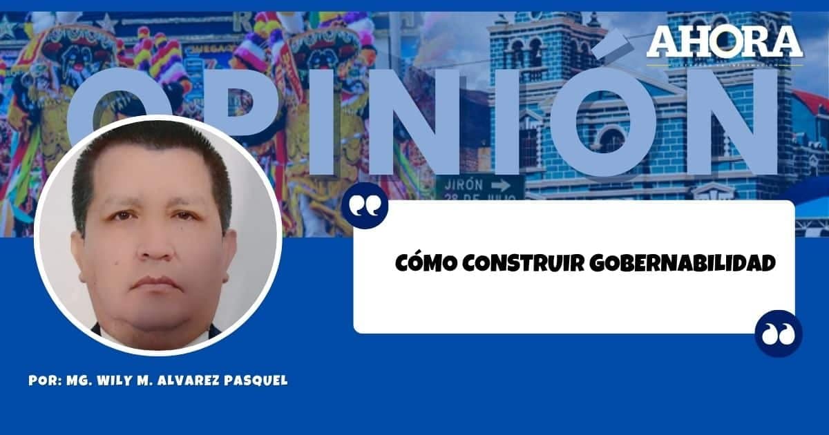 CÓMO CONSTRUIR GOBERNABILIDAD