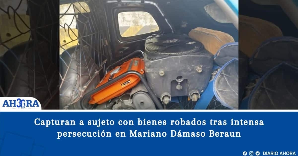 Capturan a sujeto con bienes robados tras intensa persecución en Mariano Dámaso Beraun