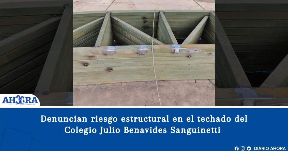Denuncian riesgo estructural en el techado del Colegio Julio Benavides Sanguinetti