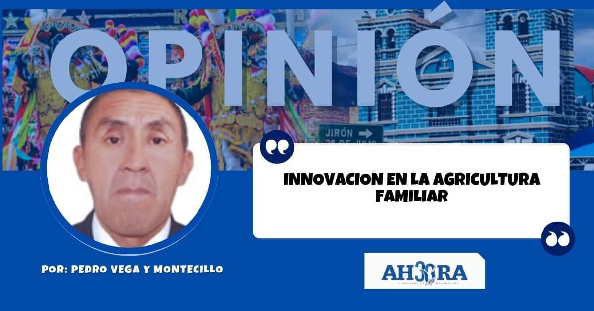 INNOVACION EN LA AGRICULTURA FAMILIAR