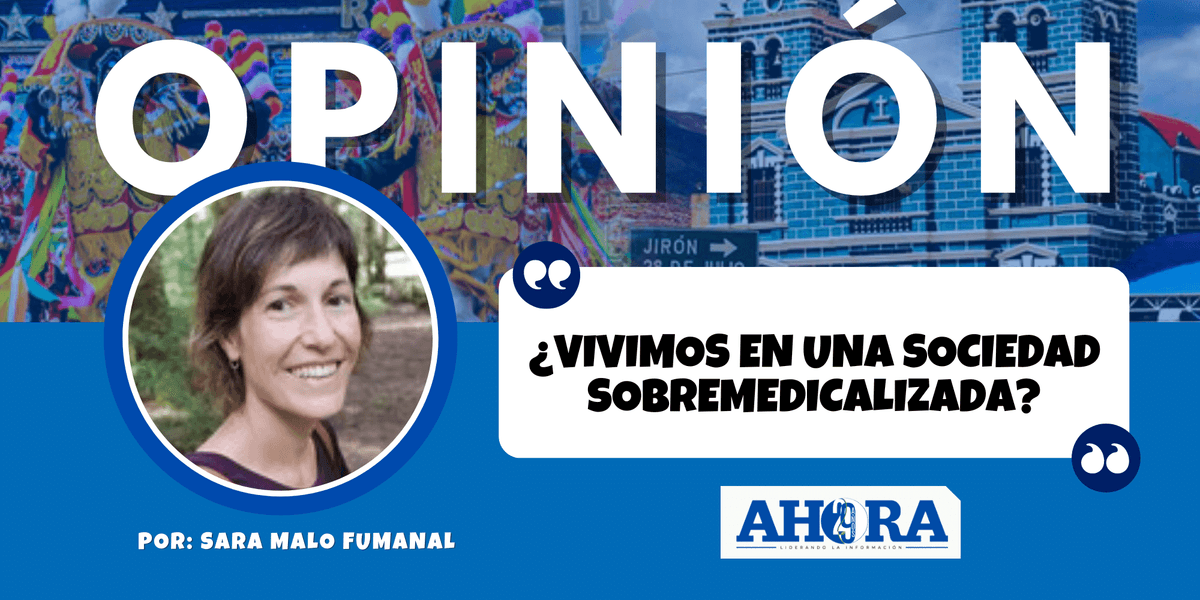 ¿Vivimos en una sociedad sobremedicalizada?