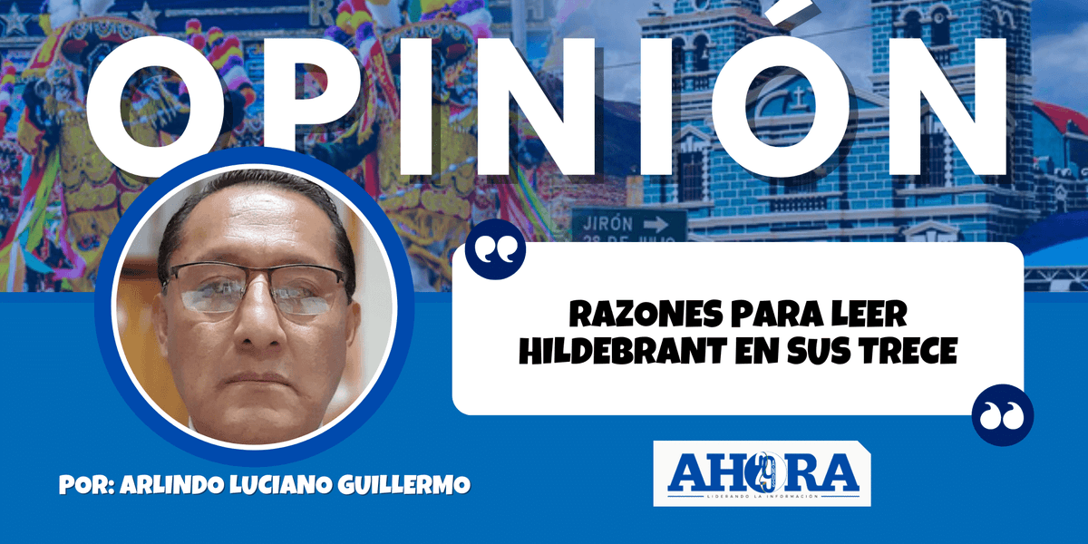 RAZONES PARA LEER HILDEBRANT EN SUS TRECE