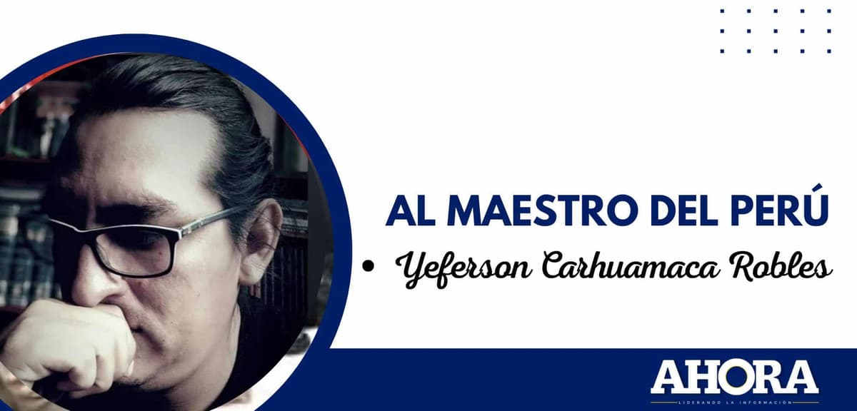 AL MAESTRO DEL PERÚ