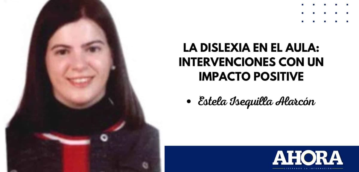 La dislexia en el aula: intervenciones con un impacto positive