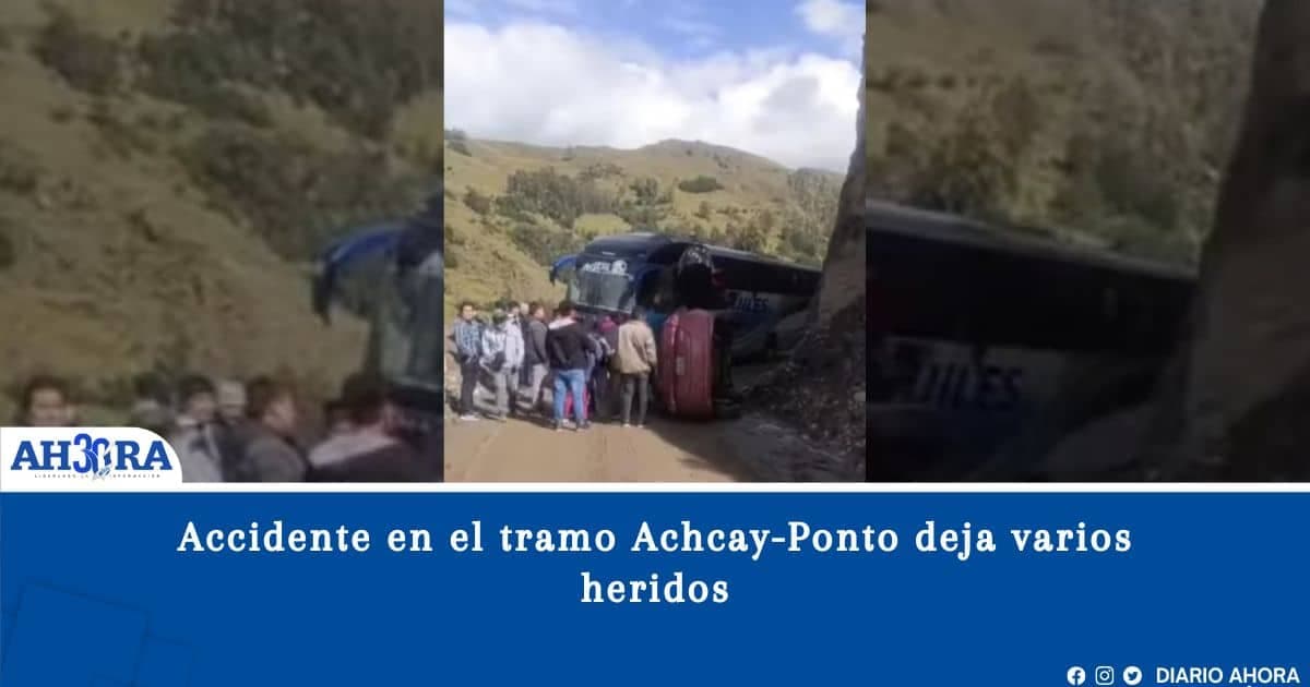 Accidente en el tramo Achcay-Ponto deja varios heridos