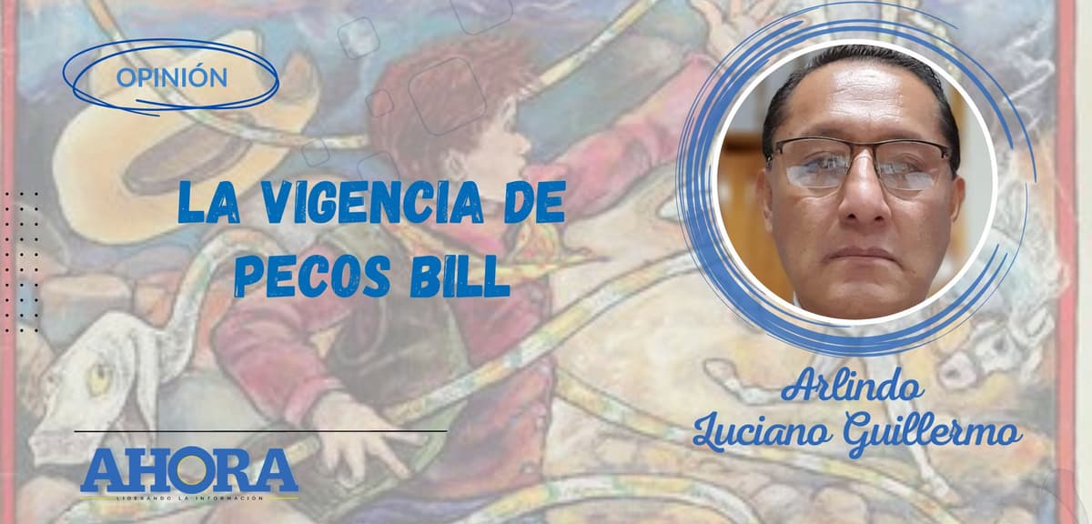 LA VIGENCIA DE PECOS BILL