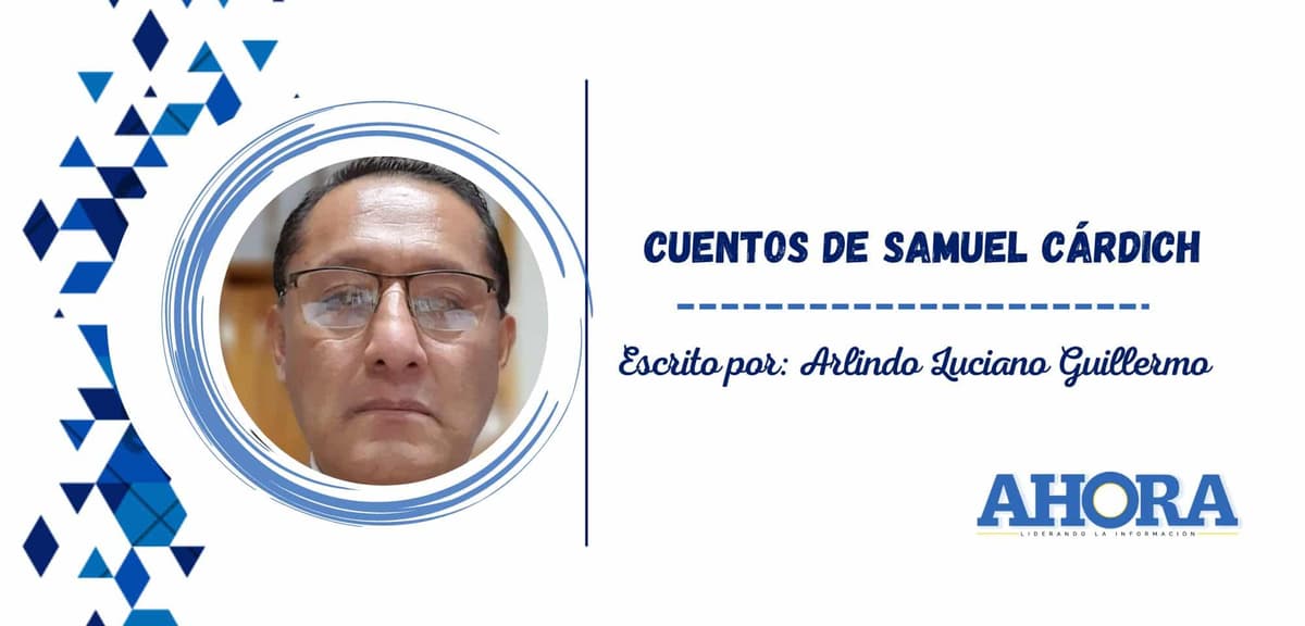 CUENTOS DE SAMUEL CÁRDICH