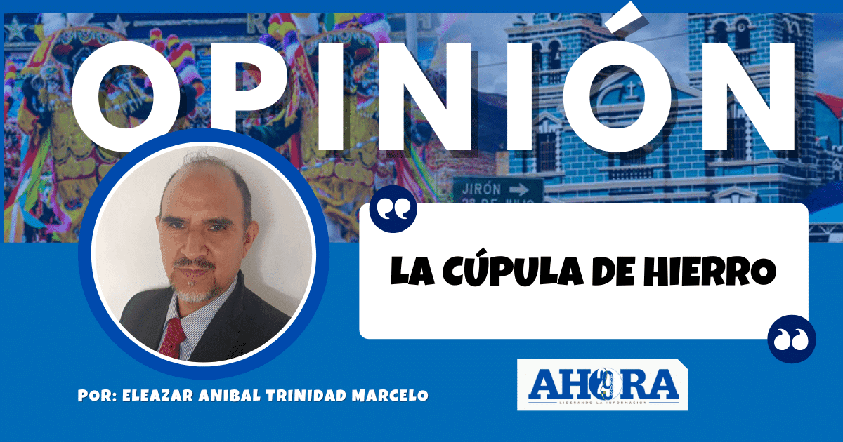 LA CÚPULA DE HIERRO
