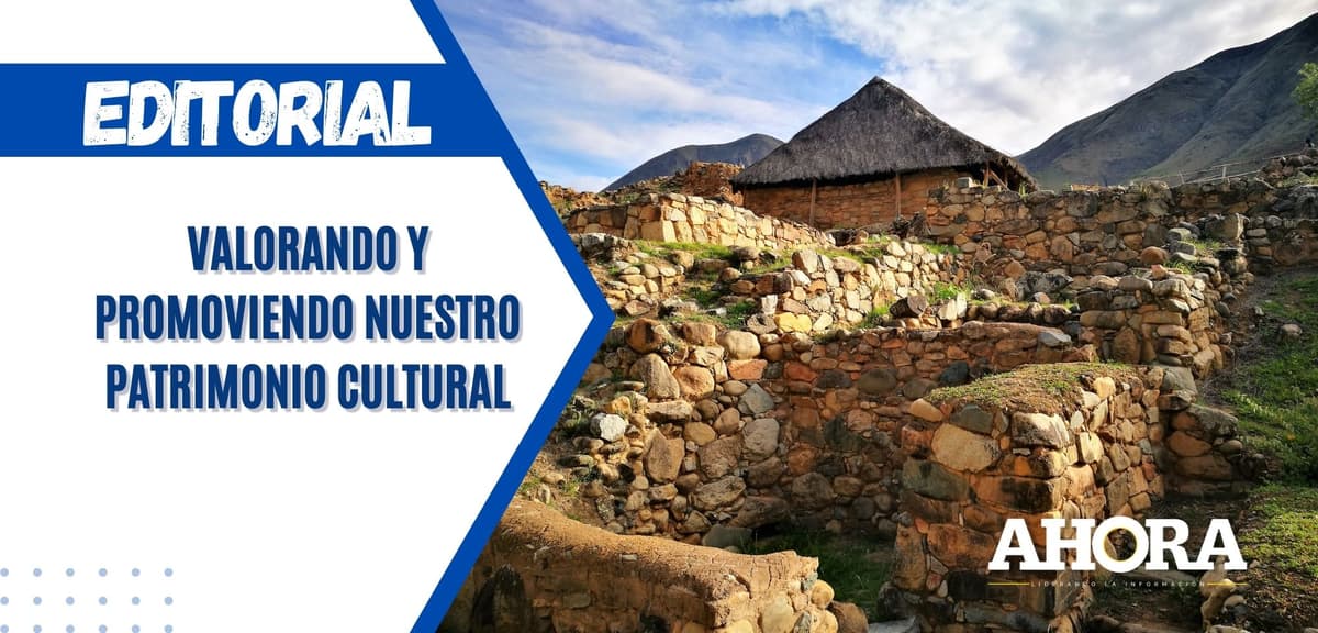 Valorando y promoviendo nuestro patrimonio cultural