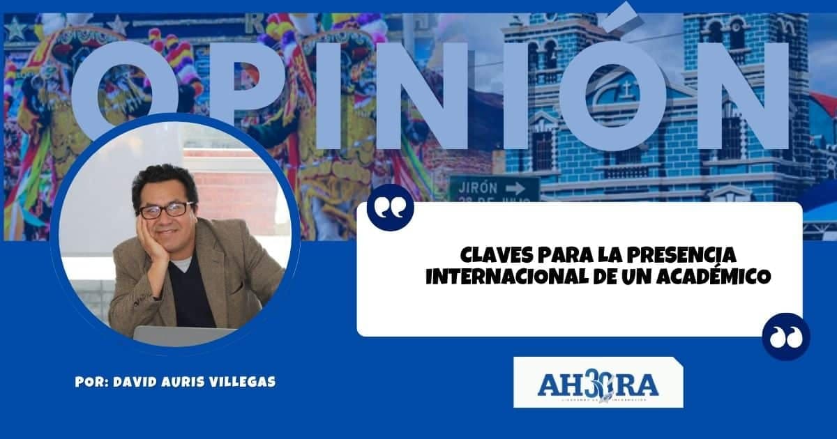 Claves para la presencia internacional de un académico