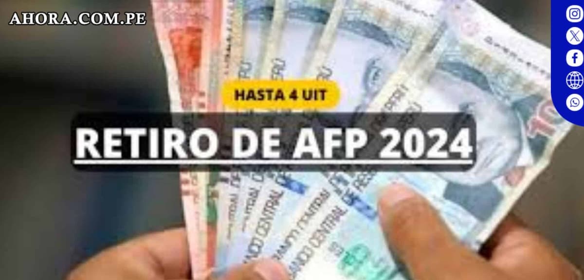 Retiro de AFP 2024