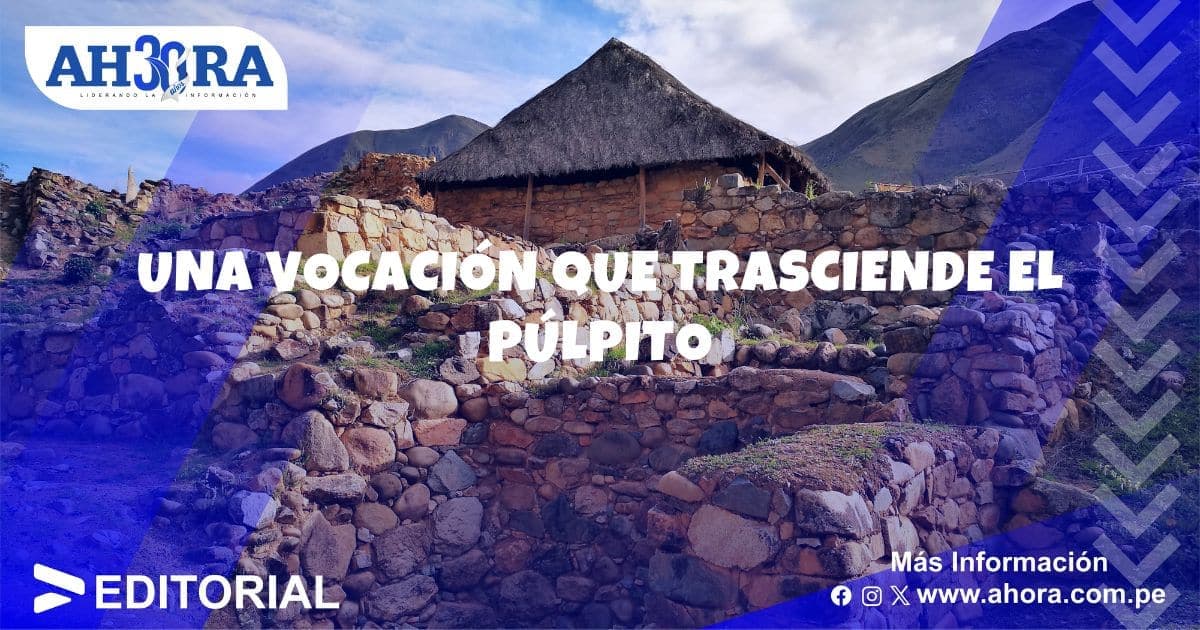 Una vocación que trasciende el púlpito