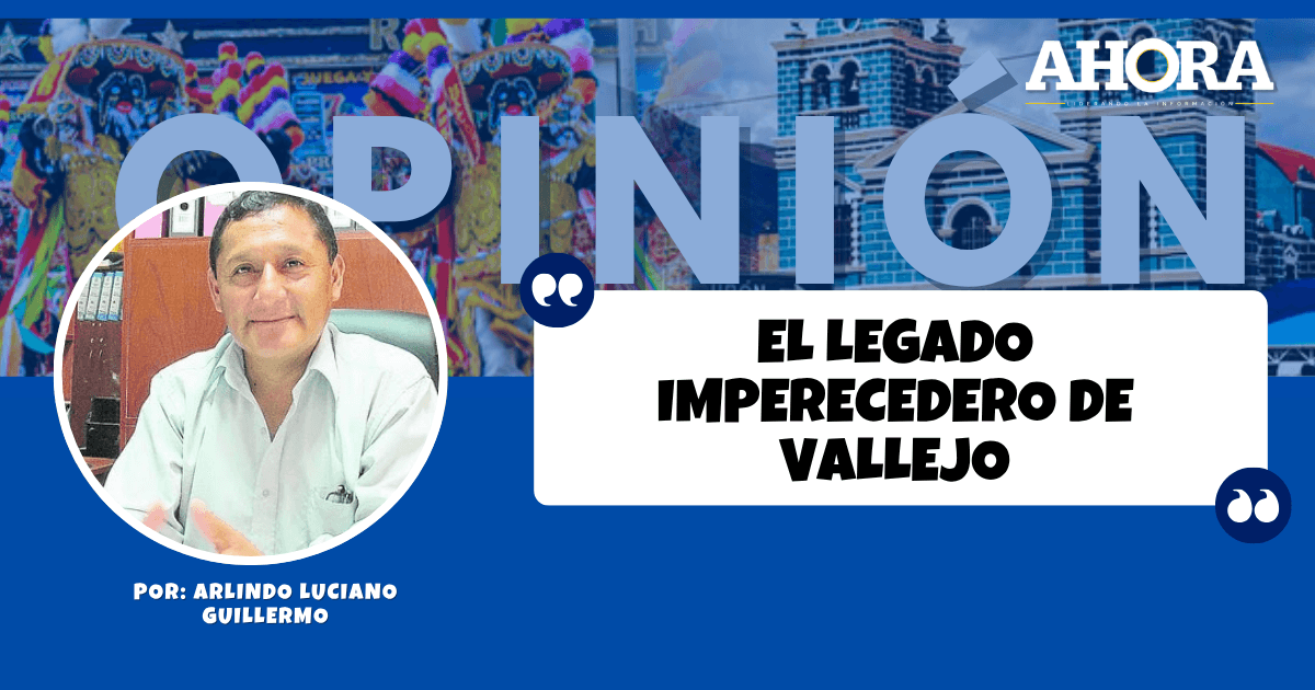 EL LEGADO IMPERECEDERO DE VALLEJO