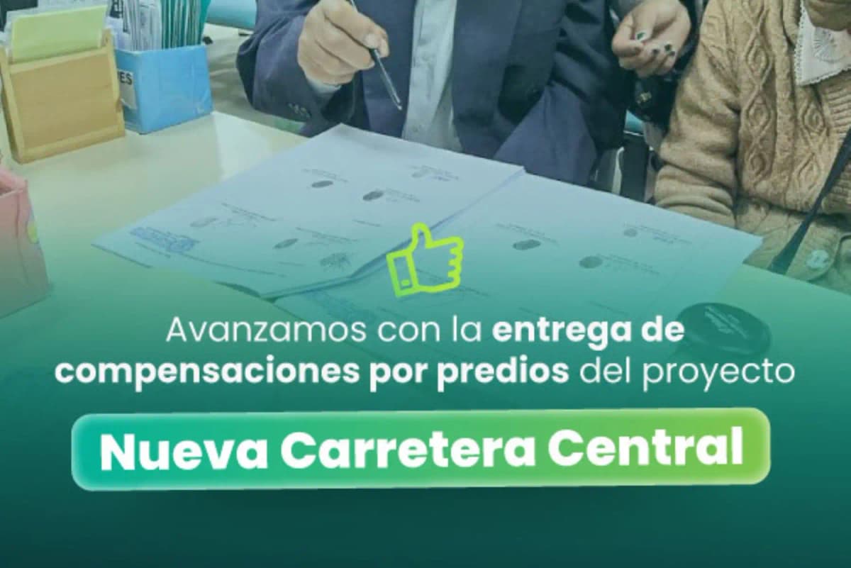 Nueva Carretera Central: avanzan compensaciones por predios en Lima