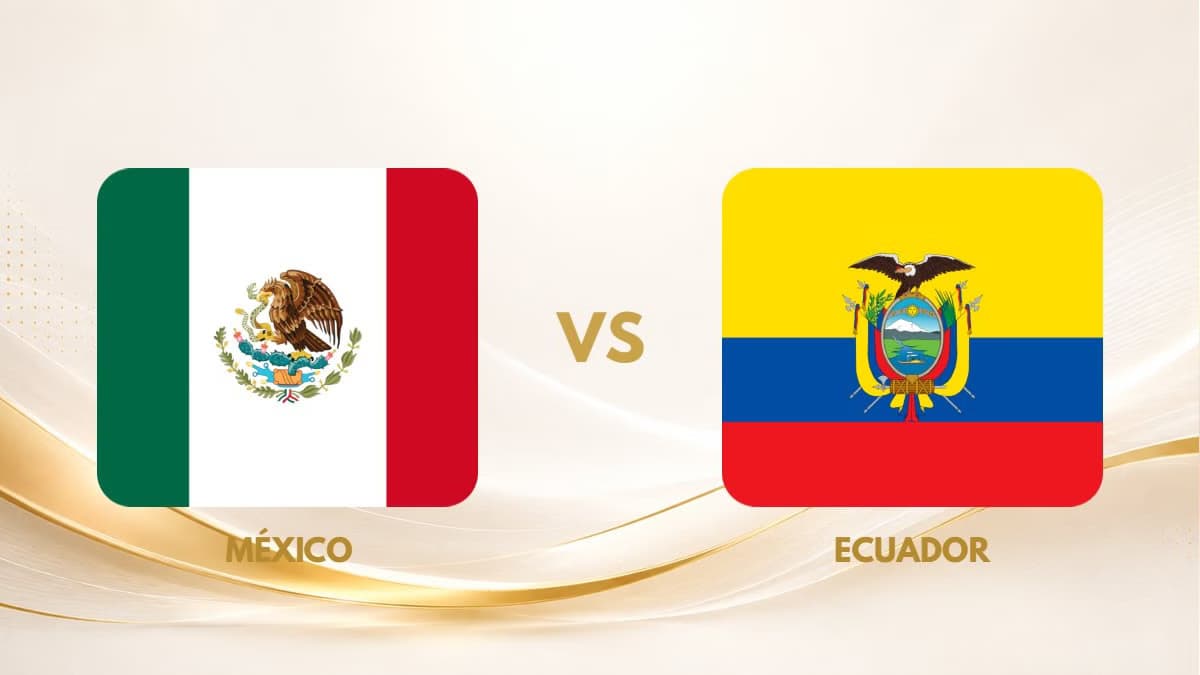 México vs. Ecuador: horarios y canales para el duelo de 16vos del Mundial 2026