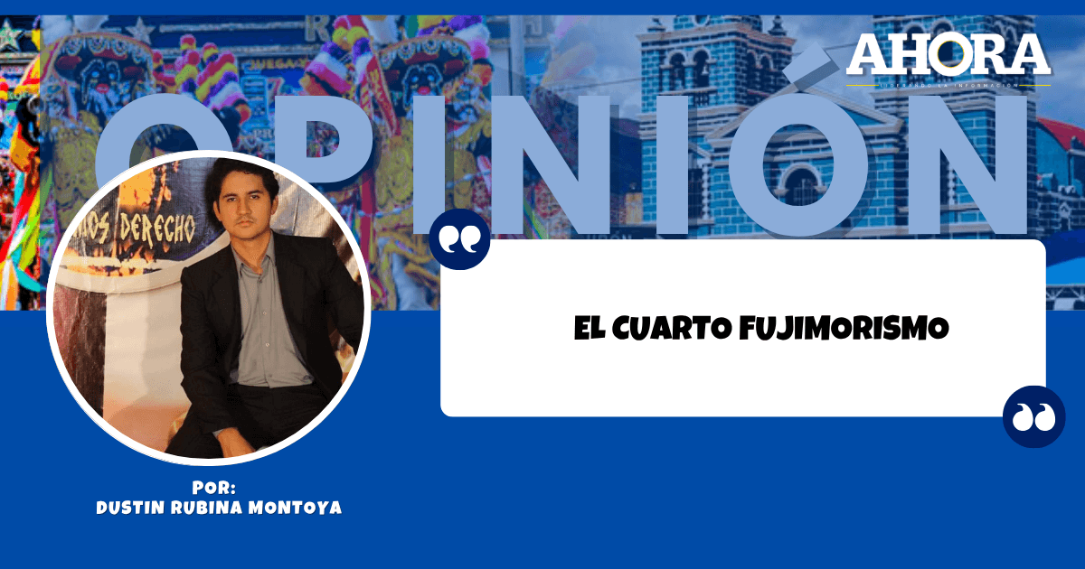 EL CUARTO FUJIMORISMO