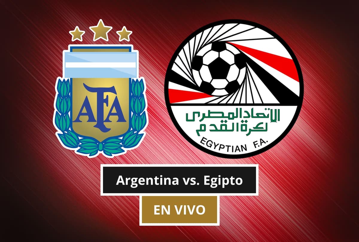 Argentina vs. Egipto EN VIVO: horarios y canales para ver el Mundial 2026