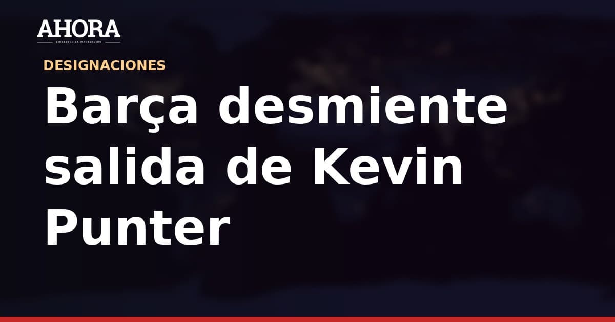 Barça desmiente salida de Kevin Punter y lo ratifica como pieza clave