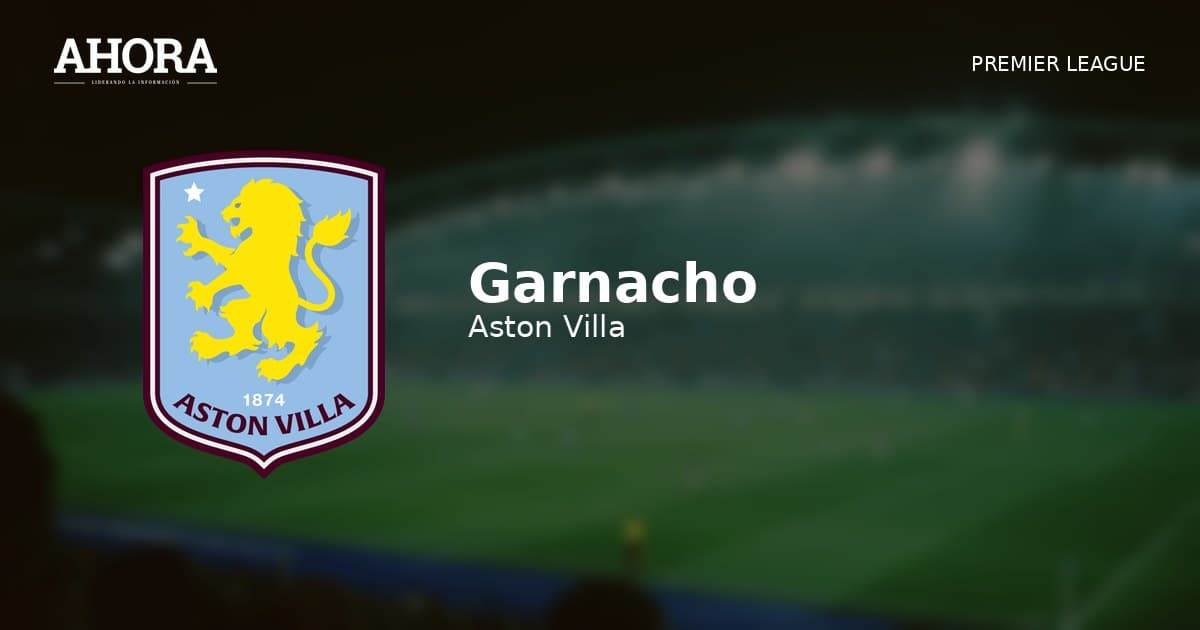 Garnacho debutó con victoria en el Aston Villa y celebró: “Feliz de disfrutar del fútbol otra vez”
