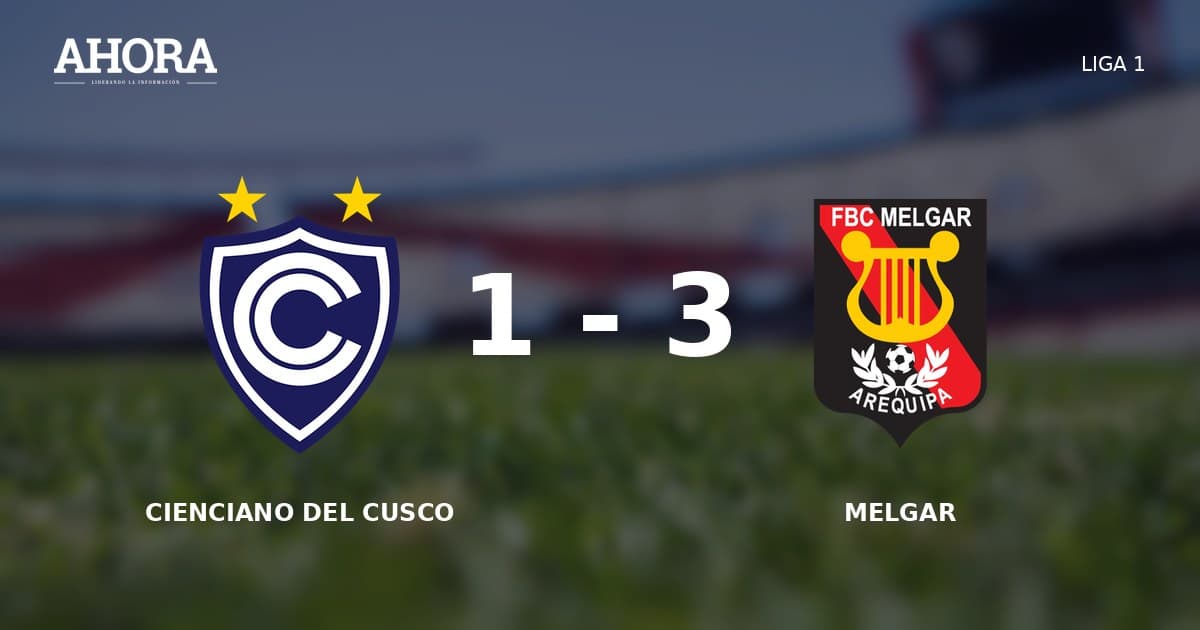 Cienciano cayó 3-1 ante Melgar en el Inca Garcilaso por Liga 1