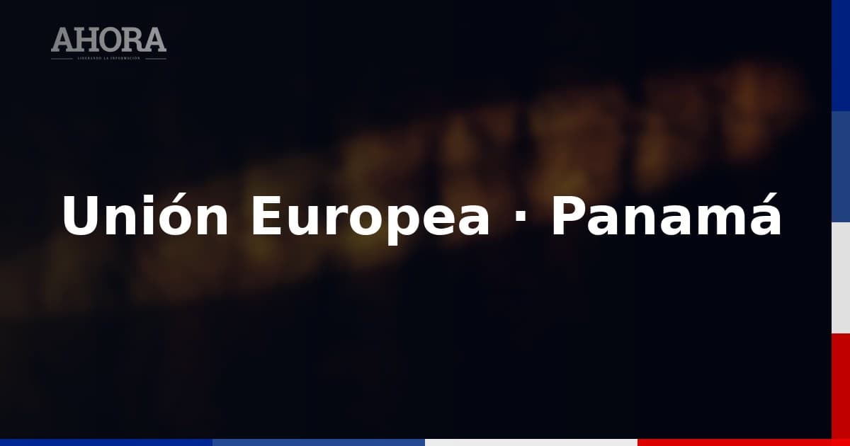 La UE retira a Panamá y Vietnam de su lista negra de paraísos fiscales