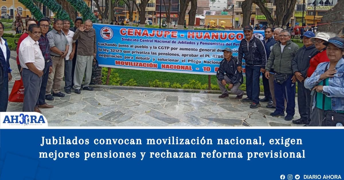 Jubilados convocan movilización nacional, exigen mejores pensiones y rechazan reforma previsional