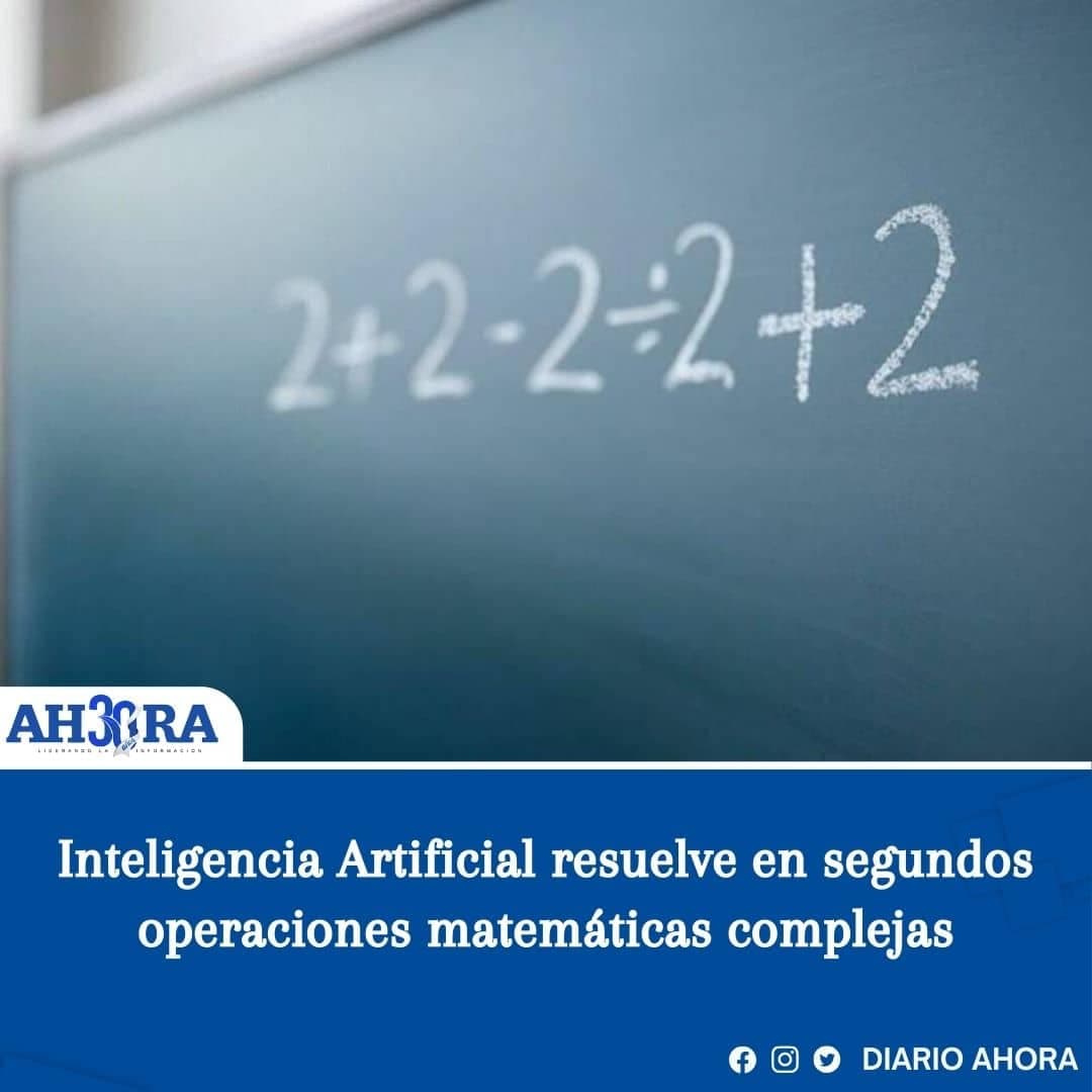 Inteligencia Artificial resuelve en segundos operaciones matemáticas complejas