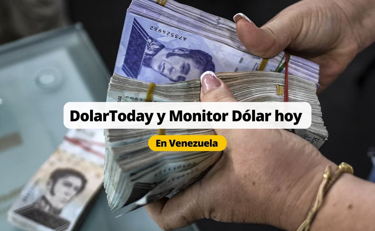 Precio del dólar en Venezuela hoy miércoles 18 de junio Cotizaciones de DolarToday y Monitor Dólar