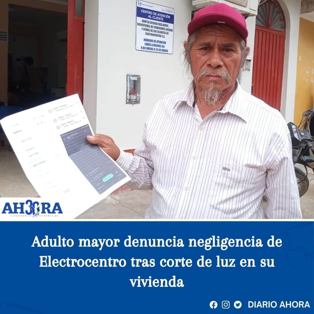 Adulto mayor denuncia negligencia de Electrocentro tras corte de luz en su vivienda