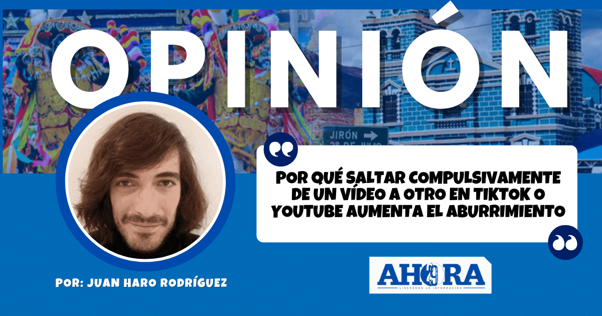 Por qué saltar compulsivamente de un vídeo a otro en TikTok o YouTube aumenta el aburrimiento
