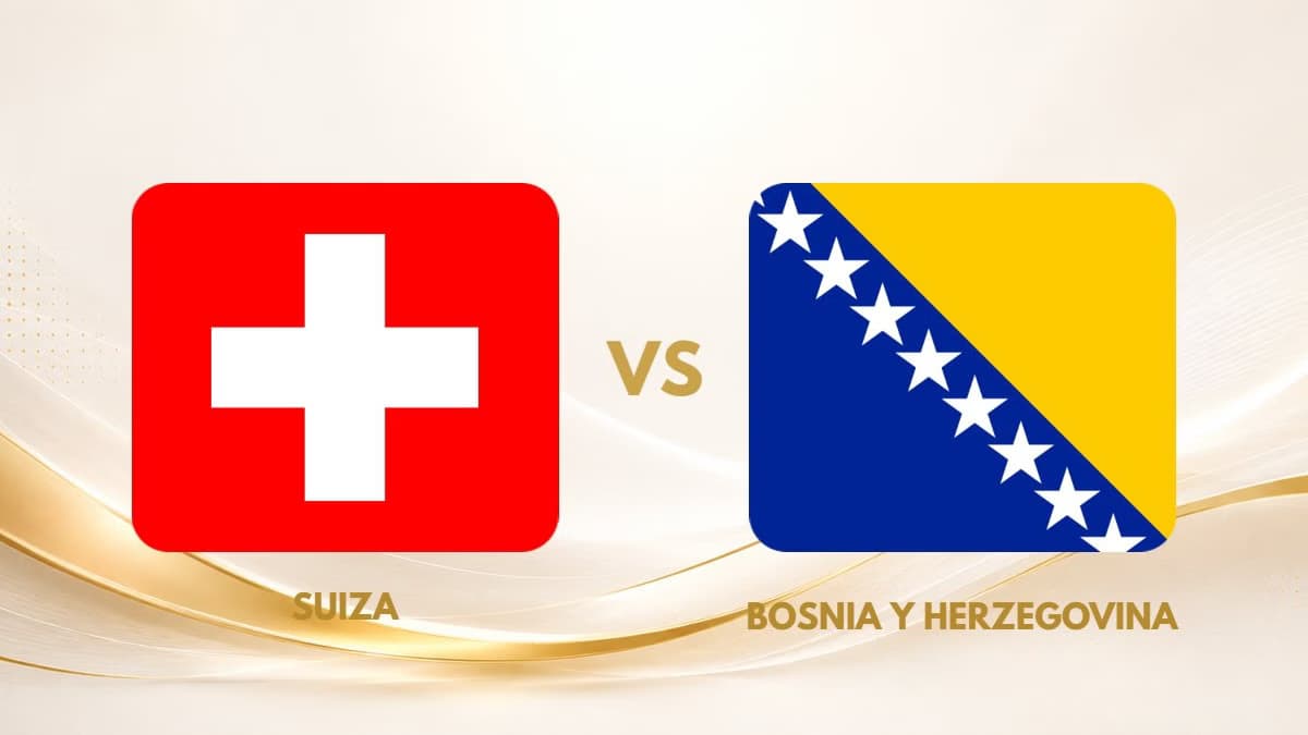Suiza vs Bosnia: horario y canales para ver la fecha 2 del Mundial 2026