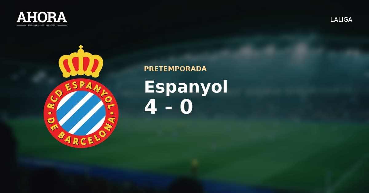 Espanyol golea 4-0 al Pau FC y suma su segundo triunfo en pretemporada