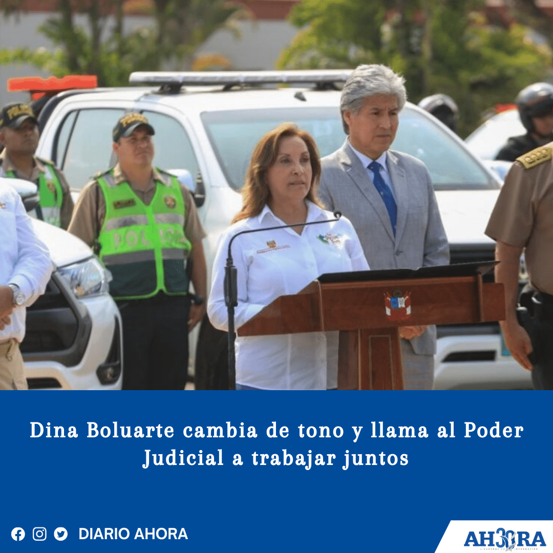 Dina Boluarte cambia de tono y llama al Poder Judicial a trabajar juntos