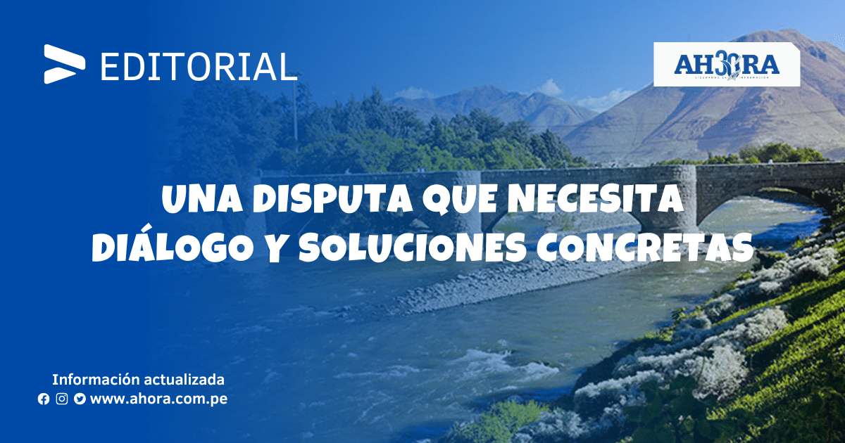 Una disputa que necesita diálogo y soluciones concretas