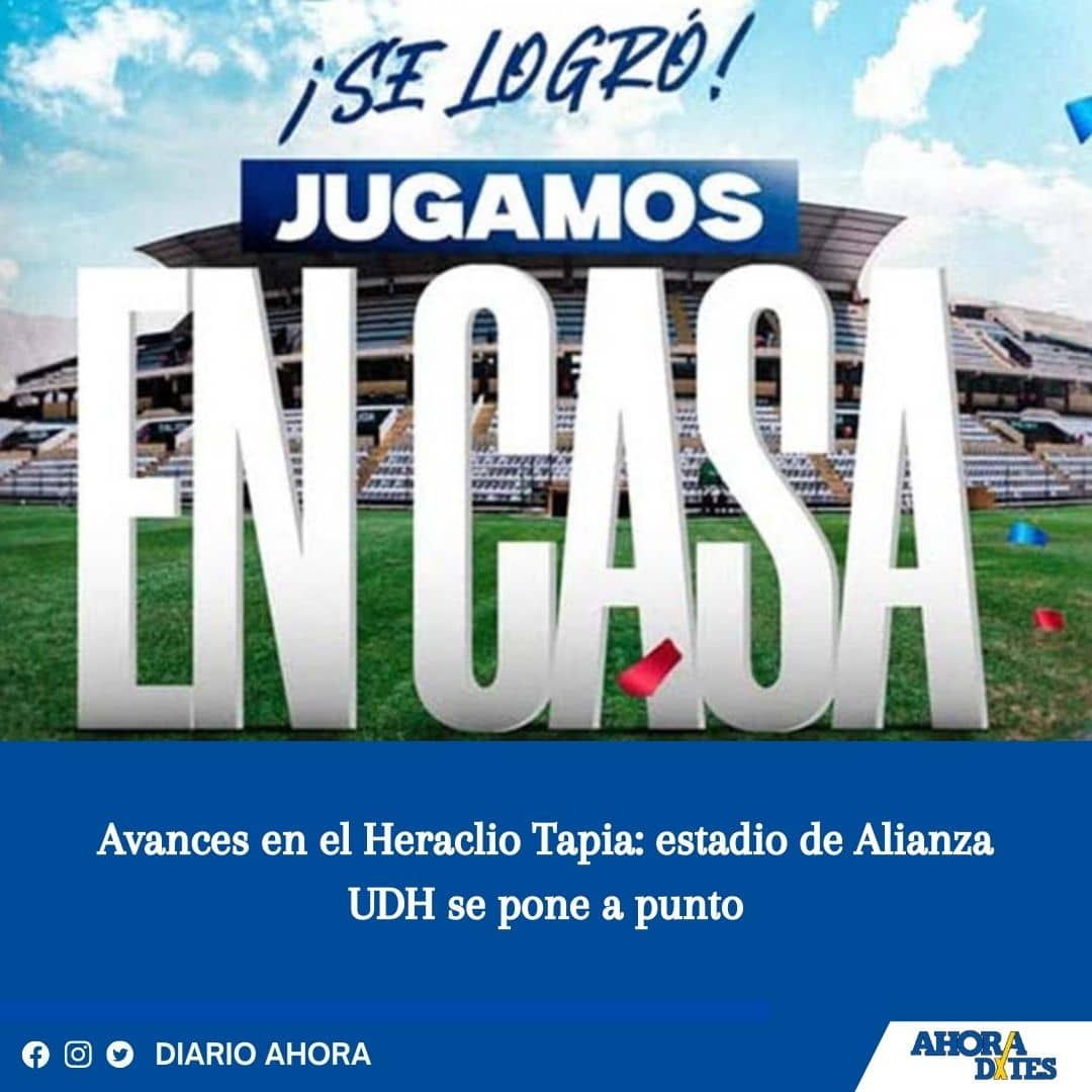 Avances en el Heraclio Tapia: estadio de Alianza UDH se pone a punto
