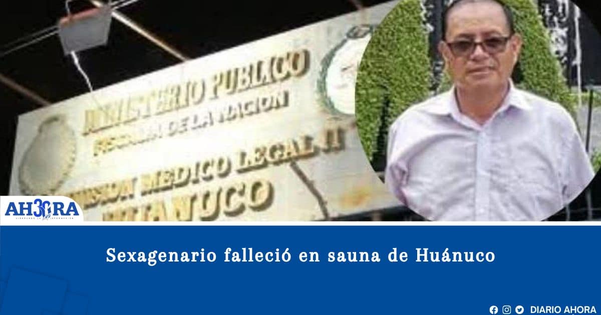 Sexagenario falleció en sauna de Huánuco