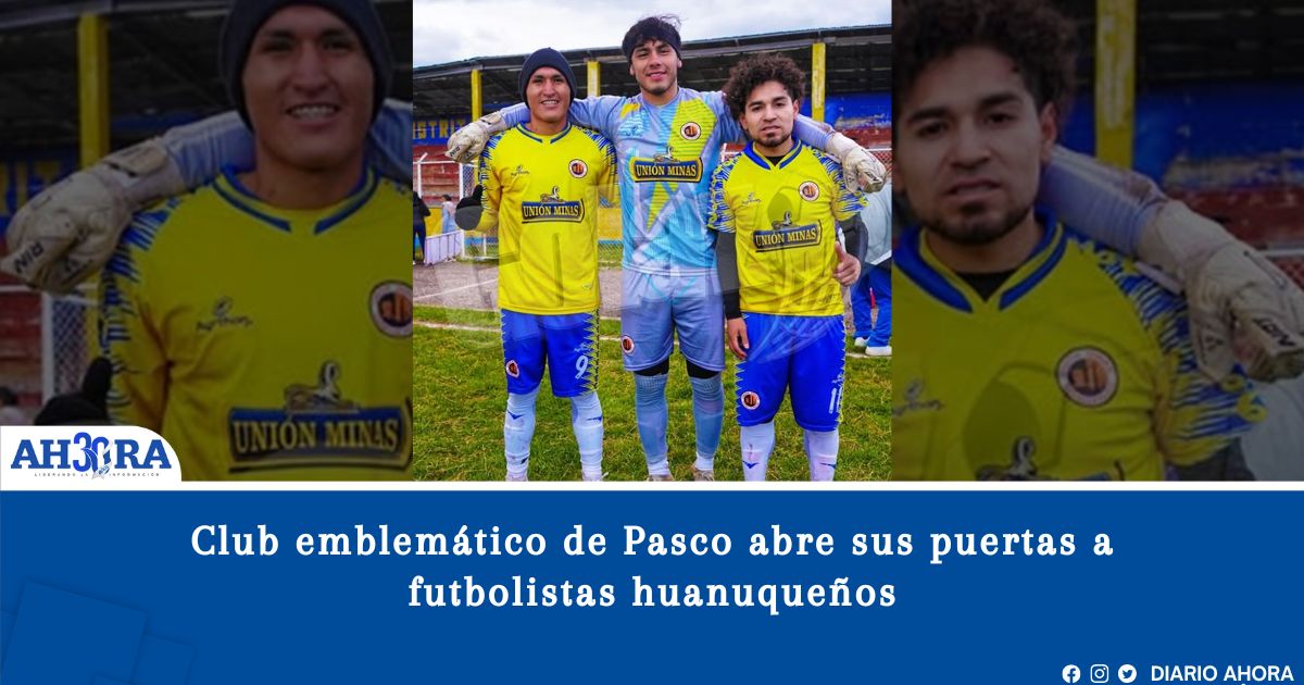 Club emblemático de Pasco abre sus puertas a futbolistas huanuqueños